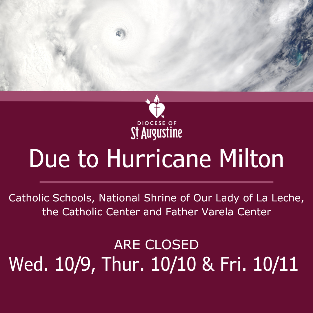 Will St Augustine Be Affected By Hurricane Milton Hurricane Milton Prompts Temporary Closures of Catholic Schools and
